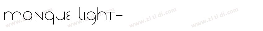 Manque Light字体转换